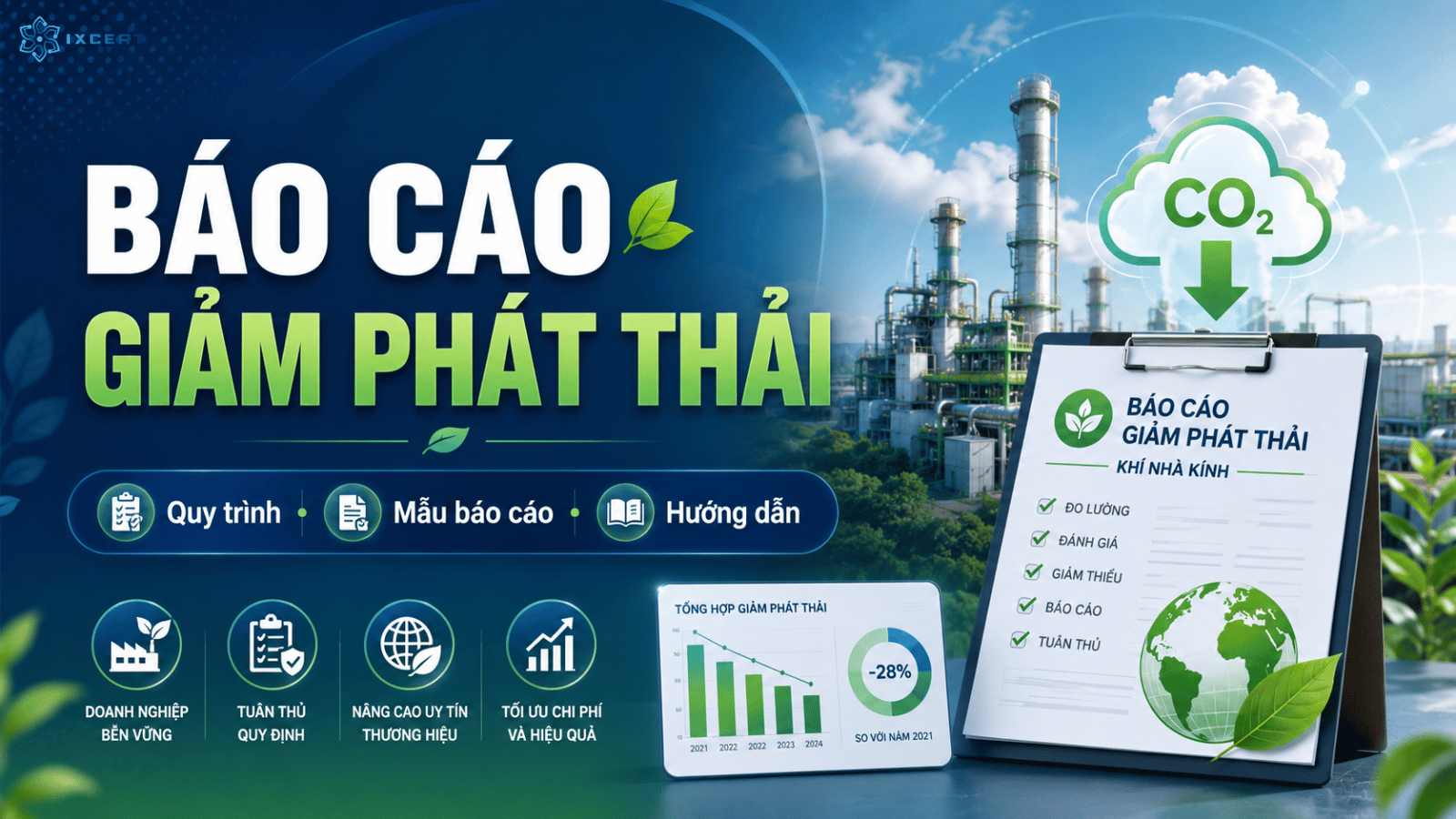 Dịch vụ báo cáo giảm phát thải: Quy trình, mẫu báo cáo và hướng dẫn doanh nghiệp thực hiện