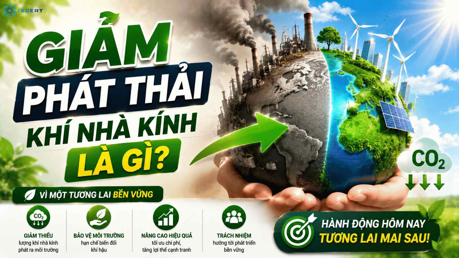 Giảm phát thải khí nhà kính là gì? Chi phí, quy trình thực hiện